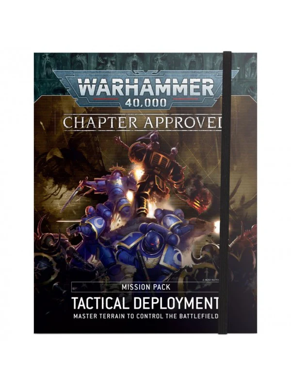 Chapter Approved Mission Pack: Tactical Deployment