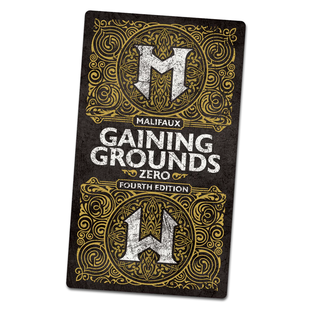 Malifaux M4E - Gaining Grounds Fourth – Season Zero