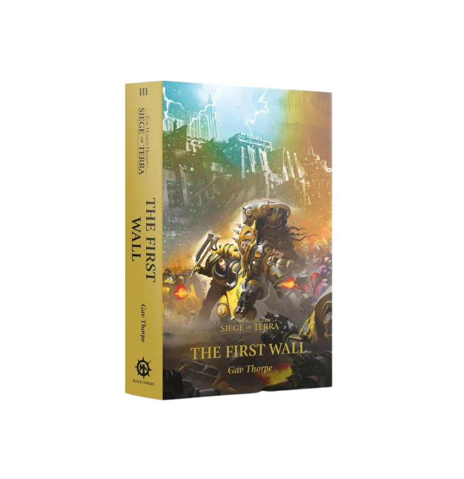 The First Wall (Paperback) The Horus Heresy: Siege of Terra Book 3