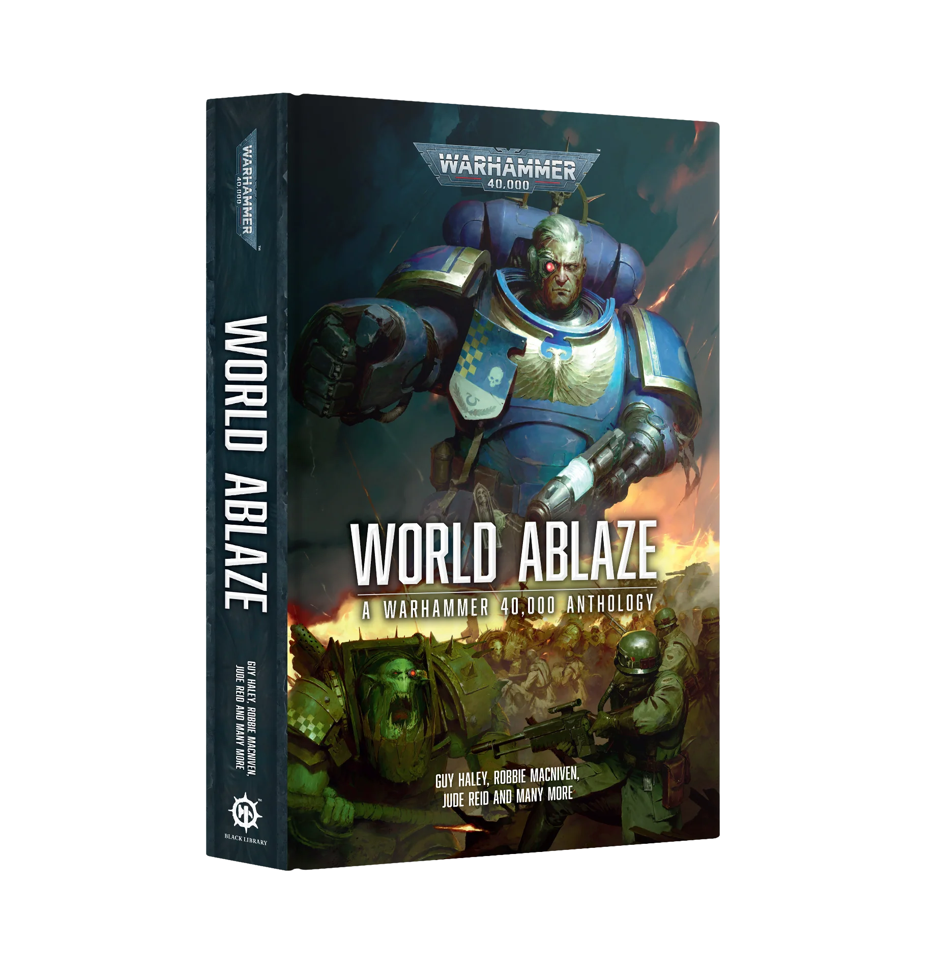 World Ablaze: A Warhammer 40,000 Anthology (Hardback)